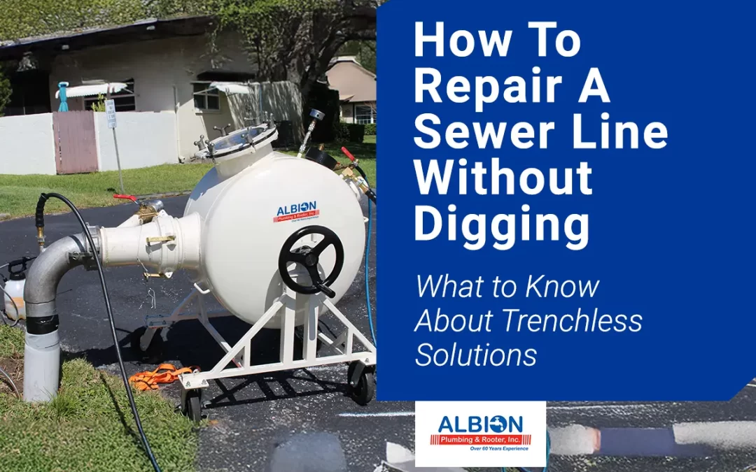 How to Repair a Sewer Line Without Digging: What to Know About Trenchless Solutions